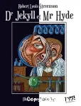 L'étrange cas du Dr Jekyll et de Mr Hyde