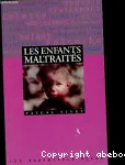 Les enfants maltraités