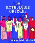 La mythologie grecque