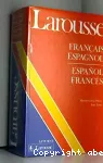 Dictionnaire français-espagnol ; Diccionario español-francés