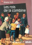 Les rois de la combine