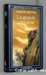 La Grande crevasse