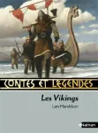 Contes et légendes. Les Vikings