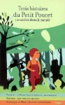 Trois histoires du Petit Poucet racontées dans le monde