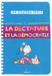 La dictature et la démocratie