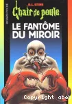 Le fantôme du miroir