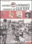 Guerres d'hommes, hommes de guerre