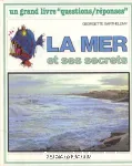 La mer et ses secrets