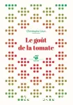 Le goût de la tomate