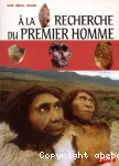 À la recherche du premier homme