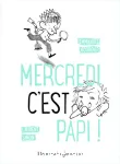 Mercredi c'est papi !