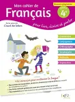 Mon caheir de français pour lire, écrire et parler 4è