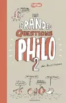 Les Grandes questions philosophiques 2