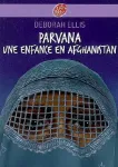 Parvana une enfance en Afghanistan