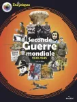 La seconde guerre mondiale 1939-1945