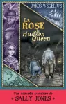 La rose de Hudson Queen