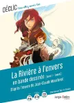 La rivière à l'envers en bande dessinée