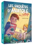 Les enquêtes d'Anatole au collège