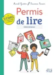 Permis de lire : cahier de lecture