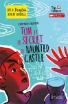 Tom et le secret de Haunted Castle