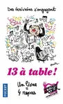 13 à table ! 5 an, ça se fête!