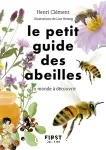 Le petit guide des abeilles - Un monde à découvrir