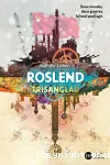 Roslend Trisanglad T2