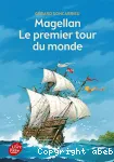 Magellan Le premier tour du monde