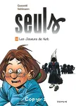 Seuls T11 Les Cloueurs de Nuit