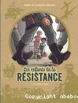 Les enfants de la résistance