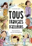 Tous français d'ailleurs