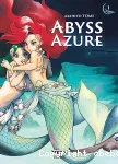 Abyss Azure tome 1