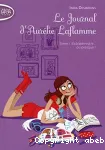 Le journal d'Aurélie Laflamme Tome 1